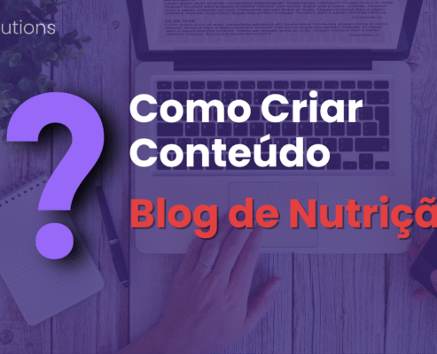 Como Criar Conteúdo para Blog de Nutrição que Ranqueia no Google